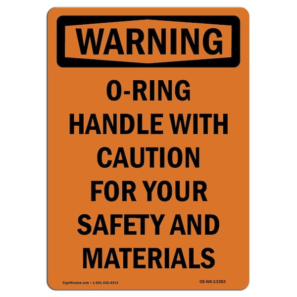 Safety Sign, OSHA WARNING, 5" Height, O-Ring Handle With Caution For, Portrait, 10PK
